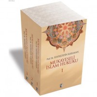 Mukayeseli İslam Hukuku 3 Cilt