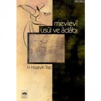 Mevlevî Usûl ve Âdâbı