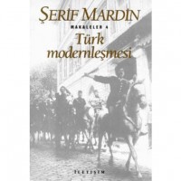 Türk Modernleşmesi; Makaleler 4