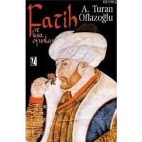 Fatih ve Kısa Oyunlar