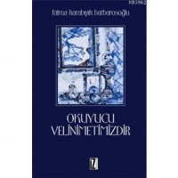 Okuyucu Velinimetimizdir