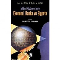 İslâm Düşüncesinde Ekonomi, Banka ve Sigorta