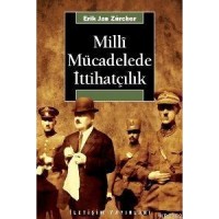 Milli Mücadelede İttihatçılık