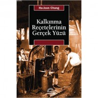 Kalkınma Reçetelerinin Gerçek Yüzü
