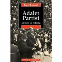 Adalet Partisi; İdeoloji ve Politika