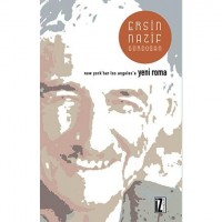 New York`tan Los Angeles`a Yeni Roma