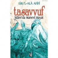 Tasavvuf; İslâm`da Manevi Hayat