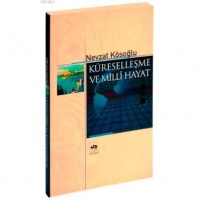 Küreselleşme ve Milli Hayat