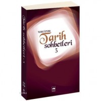 Tarih Sohbetleri 3
