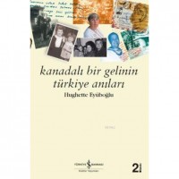 Kanadalı Bir Gelinin Anıları