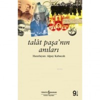 Talat Paşa`nın Anıları
