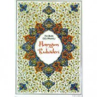 Hayyam ve Rubaileri Renkli Tablolarla