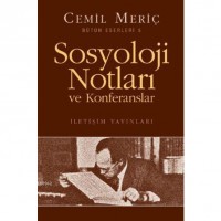 Sosyoloji Notları ve Konferansları