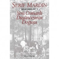 Yeni Osmanlı Düşüncesinin Doğuşu