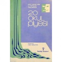 20 Okul Piyesi; Belirli Gün ve Haftalara Ait Piyesler