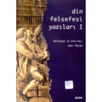 Din Felsefesi Yazıları 1