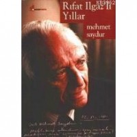 Rıfat Ilgazlı Yıllar