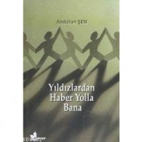 Yıldızlardan Haber Yolla Bana