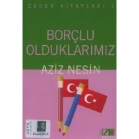 Borçlu Olduklarımız