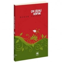 Çok Çiçekli Senfoni