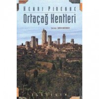 Ortaçağ Kentleri; Kökenleri ve Ticaretin Canlanması