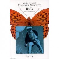 Lolita; Beyaz Irktan Dul Bir Erkeğin İtirafları