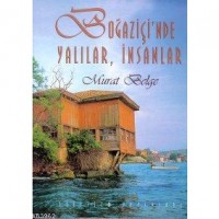 Boğaziçi`nde Yalılar, İnsanlar