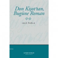 Don Kişot`tan Bugüne Roman
