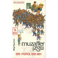 İşte Mühür, İşte Sen