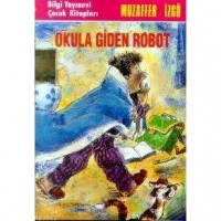 Okula Giden Robot