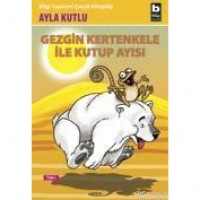 Gezgin Kertenkele İle Kutup Ayısı