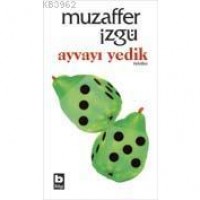 Ayvayı Yedik