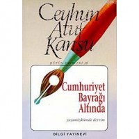 Cumhuriyet Bayrağı Altında