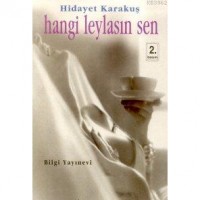 Hangi Leylasın Sen