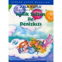 Minik Sultan İle Deniz Kızı