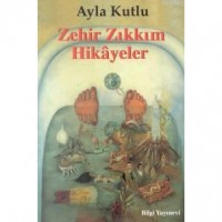Zehir Zıkkım Hikayeler