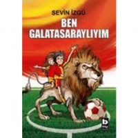 Ben Galatasaraylıyım