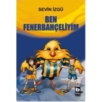 Ben Fenerbahçeliyim