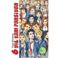 6 Yıl Tam Pansiyon