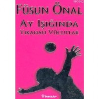 Ay Işığında Yıkanan Vücudlar