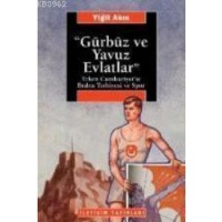 Gürbüz ve Yavuz Evlatlar; Erken Cumhuriyet`te Beden Terbiyesi ve Spor