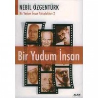 Bir Yudum İnsan; Bir Yudum İnsan Yolculukları 2
