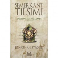 Semerkant Tılsımı Bartimaeus Üçlemesi 1. Kitap