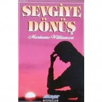 Sevgiye Dönüş