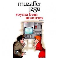 Soyma Beni Utanırım