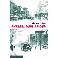 Ankara Mon Amour!