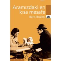 Aramızdaki En Kısa Mesafe