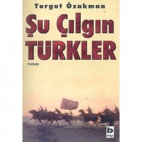 Şu Çılgın Türkler