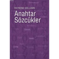 Anahtar Sözcükler; Kültür ve Toplumun Sözvarlığı