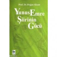 Yunus Emre Şiirinin Gücü